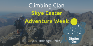 Skye Easter Climbing Clan Cuillin Adventure Week